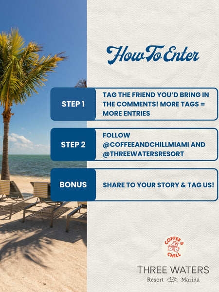Coffee & Chill Miami - Giveaway